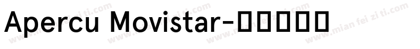 Apercu Movistar字体转换